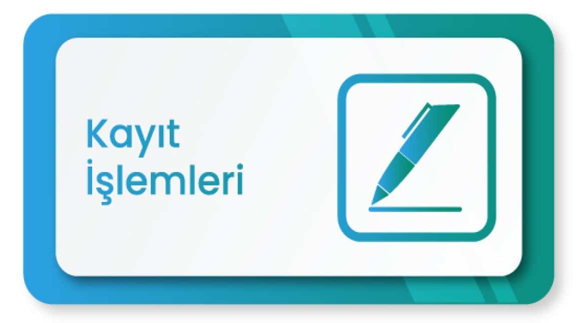 Kayıt İşlemleri